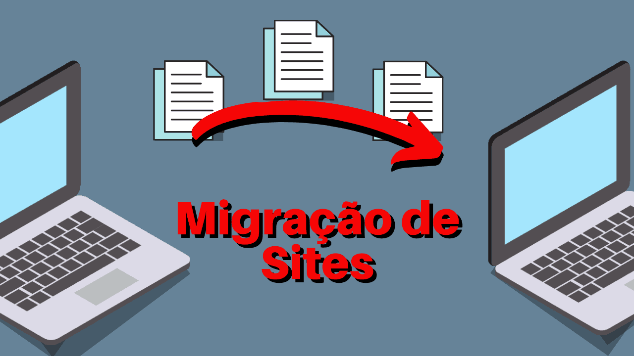 Faça a migração do seu site com segurança